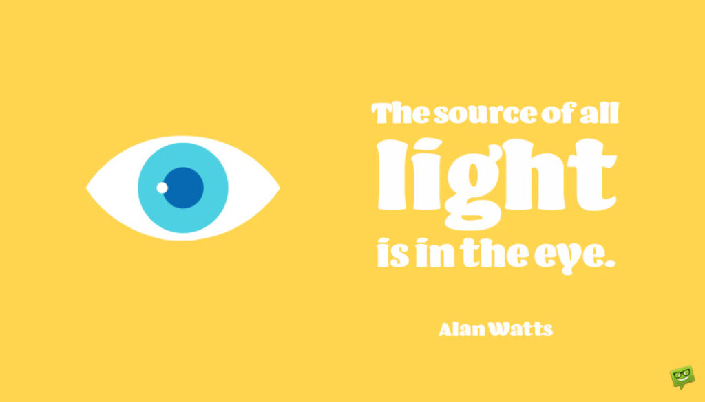Alan Watts quotes.