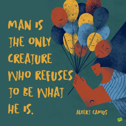 Albert Camus quote to note and share.