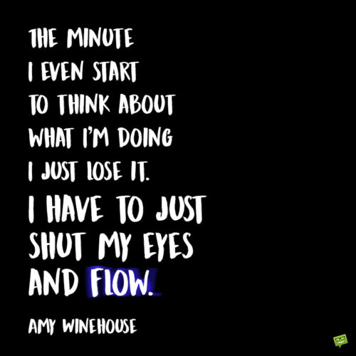Amy Winehouse quote to note and share.
