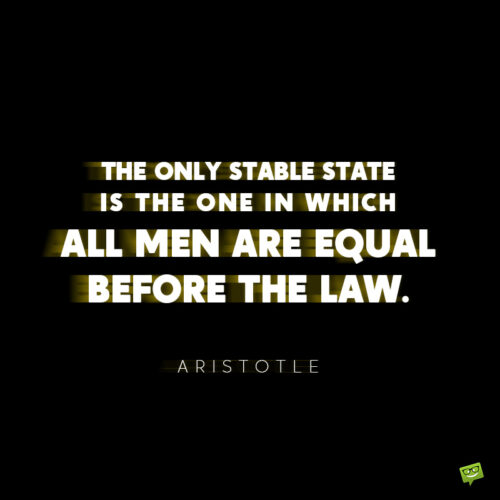 Aristotle quote to give you food for thought.