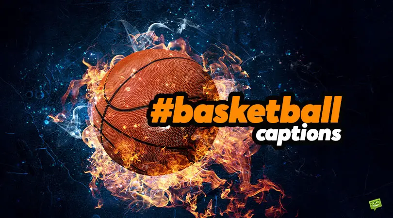 Basketball captions.