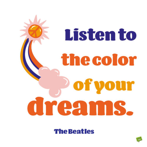 Inspirational Beatles quotes about life to note and share.