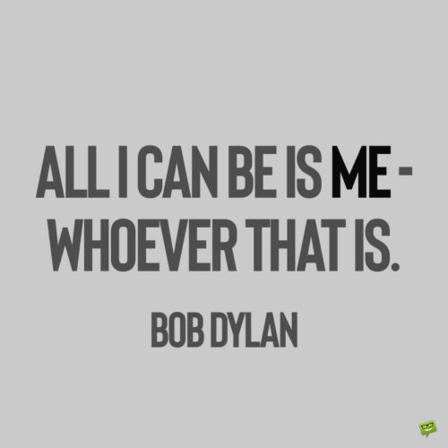 Bob Dylan quotes