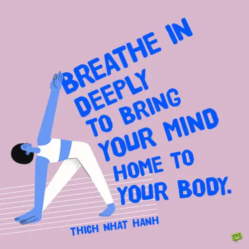 Yoga breathe quote to note and share.