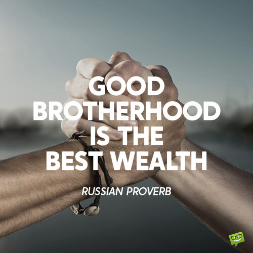 Brother quote for inspiration.