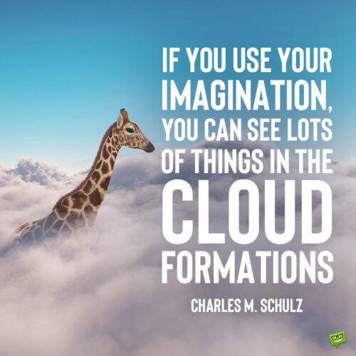 Cloud quote to note and share.