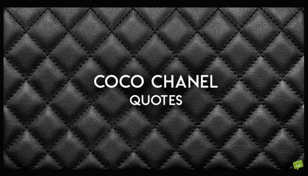 Coco Chanel Quotes