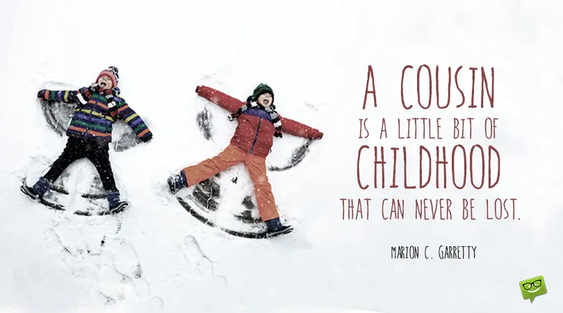 Cousin Quotes.