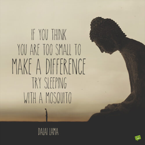 Dalai Lama quote to inspire you.