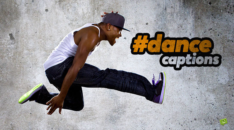 49 Dance Captions for the Figures that Show Off Your Talent