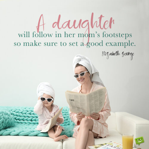 Mother daughter quote on funny image.