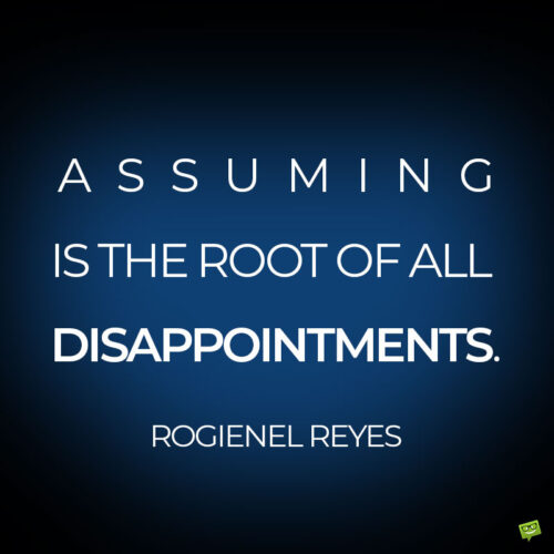 Disappointment quote to note and share.