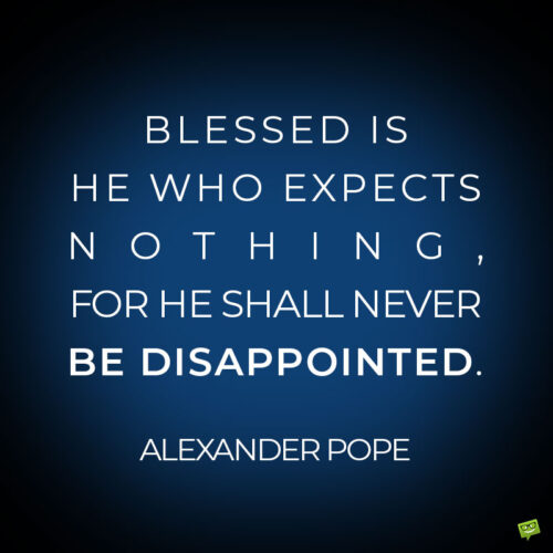 Life disappointment quote to note and share.