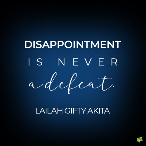 How to deal with disappointment quote.