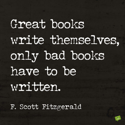 F. Scott Fitzgerald quote about books to note and share.