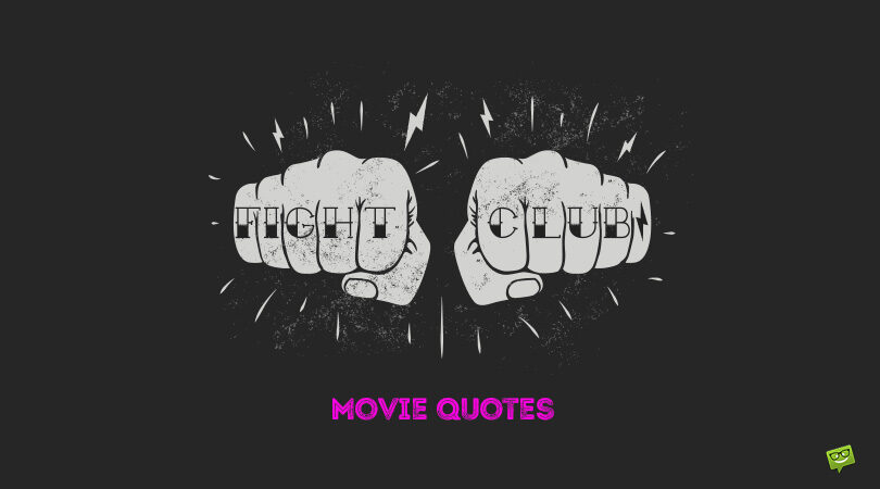 Best 60 Fight Club Quotes That Challenge Our Modern Lifestyle