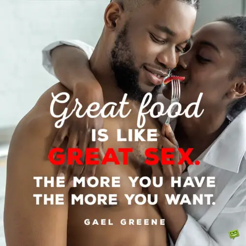 Food and love quote to inspire you.