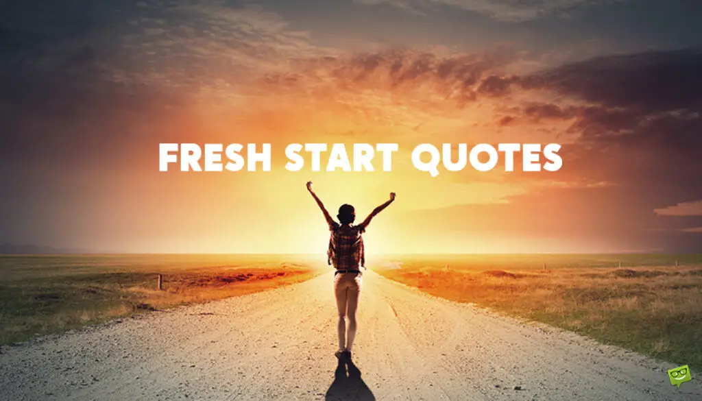 Fresh Start Quotes