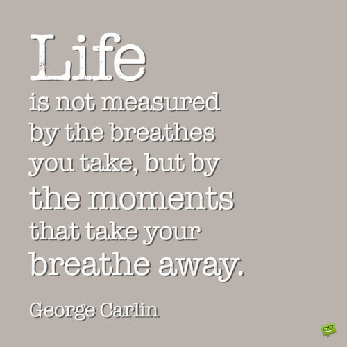George Carlin Quote to note and share.