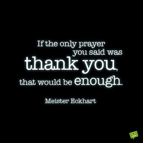 Quote about gratitude to make you think.
