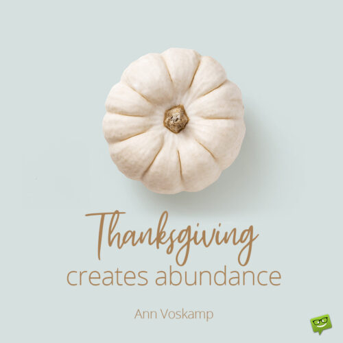 Thanksgiving gratitude quote for your loved people.
