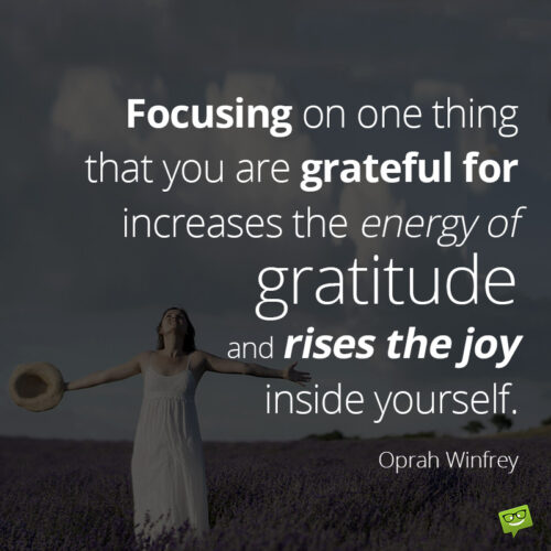 Inspirational gratitude quote to make you think .