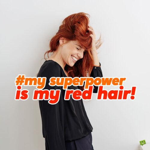 Red hair quote to use on your photo posts.
