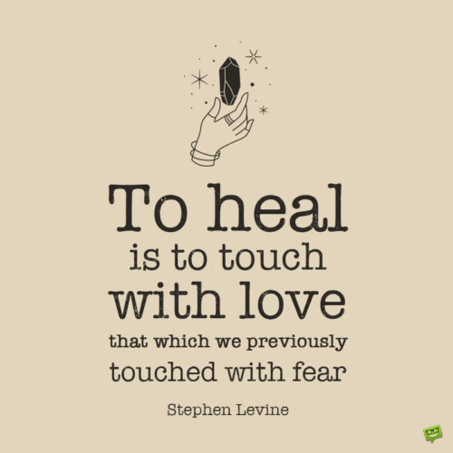 Healing Quote to note and share.