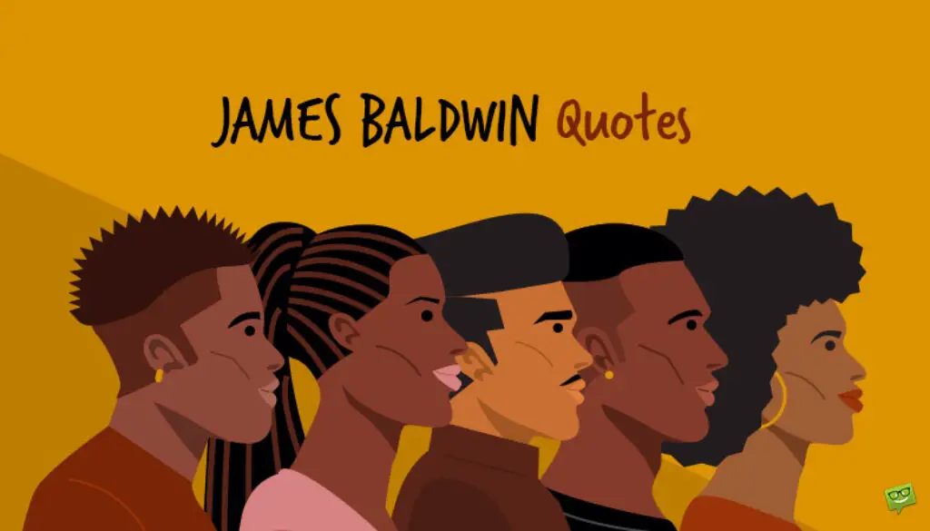 James Baldwin Quotes