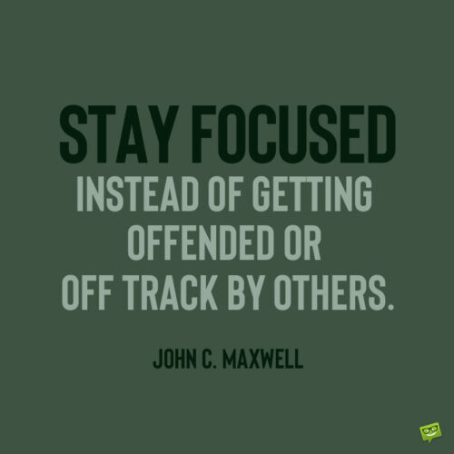 John C. Maxwell quote to note and share.