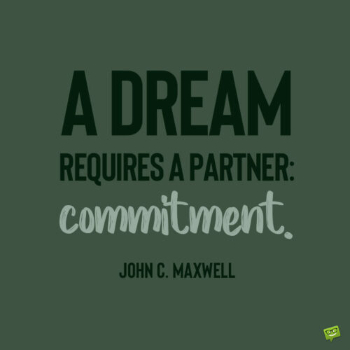 John C. Maxwell quote to note and share.