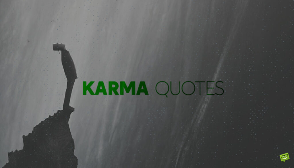Karma Quotes.