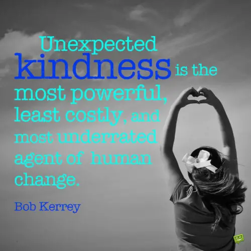 Kindness quote to note and share.