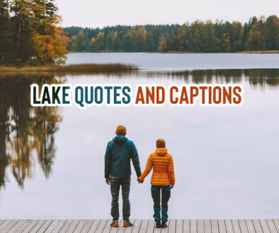 Lake quotes and captions.