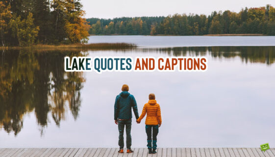 Lake quotes and captions.
