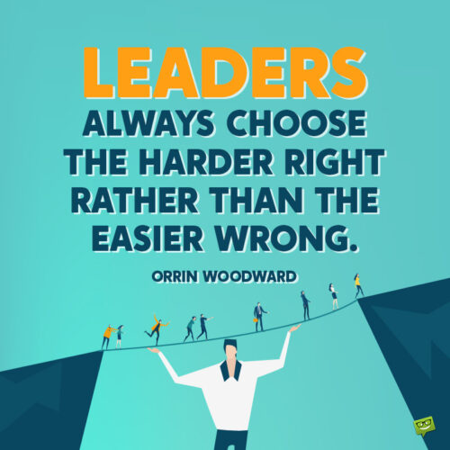 Leadership quote to isnpire you.