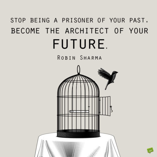 Letting go of the past quote to note and share.