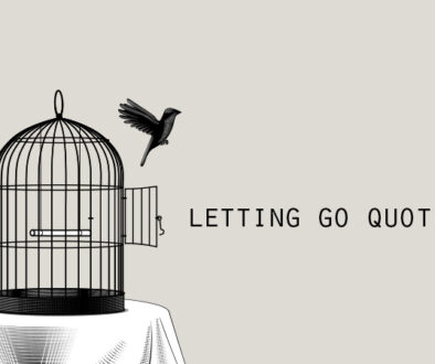 Letting Go Quotes.