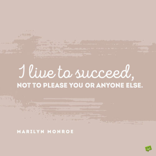 Цитата успеха Мэрилин Монро, чтобы вдохновить вас.