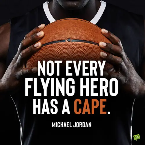 Michael Jordan quote.