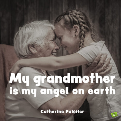 Mother's day quote for grandmother.
