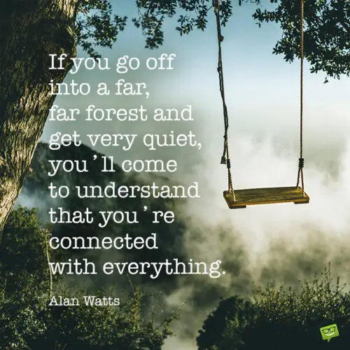 Nature quote for inspiration.