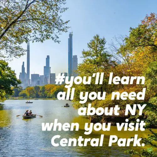 Central Park caption for Instagram.