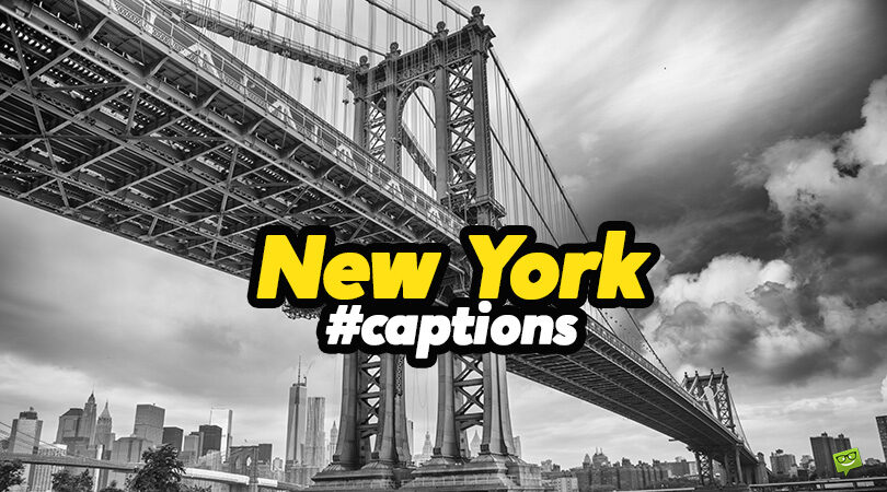 50 New York Captions for Photos of a Unique City