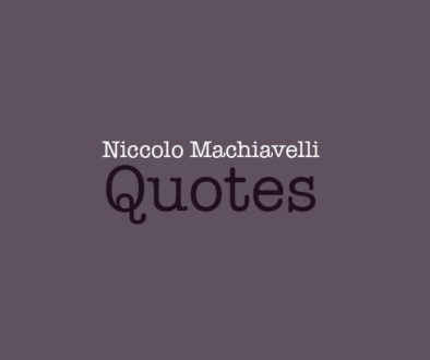 Niccolo Machiavelli Quotes