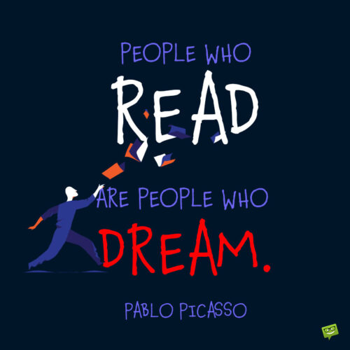 Reading quote by Pablo Picasso to note and share.