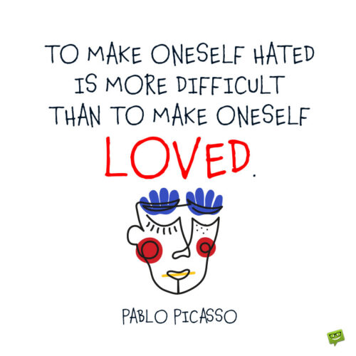 Пабло Пикассо цитата о любви, чтобы дать вам пищу для размышлений.