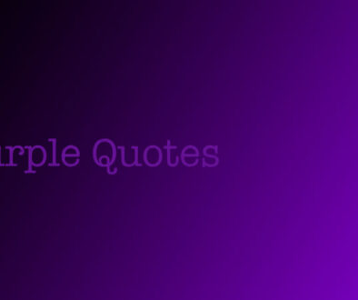 Purple Quotes.