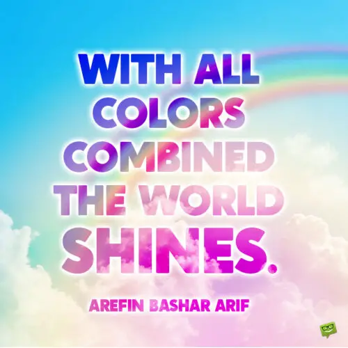 Rainbow quote to note and share.