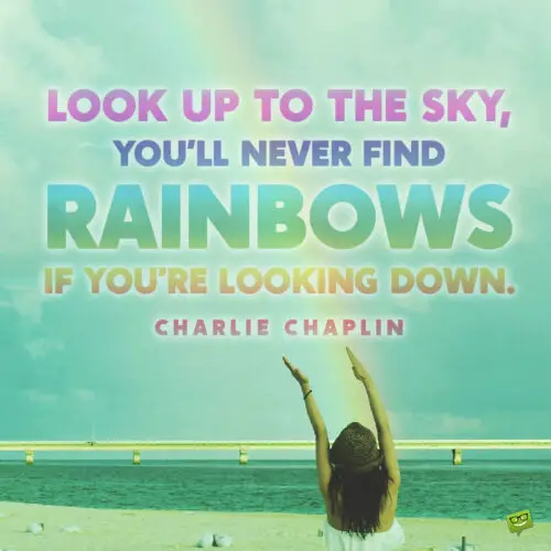 Rainbow inspirational quote to note and share.